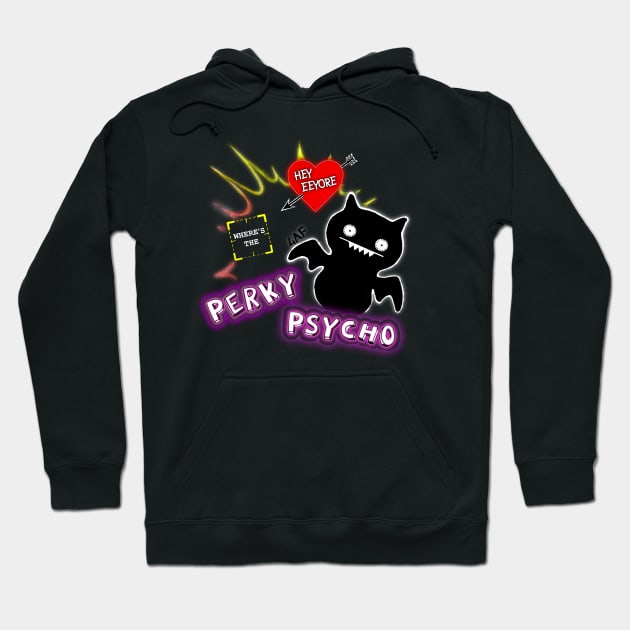 Perky Psycho-- Root and Shaw Hoodie by PurpleMoose